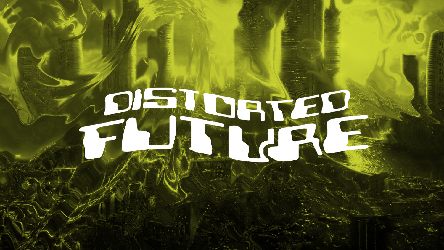 Distorted Future